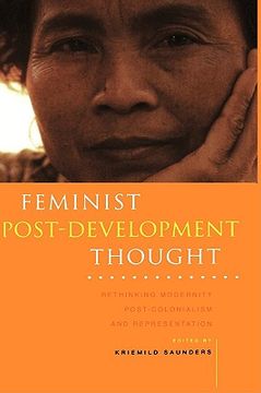 portada feminist post-development thought: rethinking modernity, post-colonialism and representation (en Inglés)