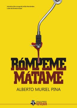 portada ROMPEME MATAME (in Spanish)