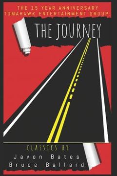 portada The Journey 15 Year Deluxe Edition: T.E.G. Presents: The Journey (en Inglés)