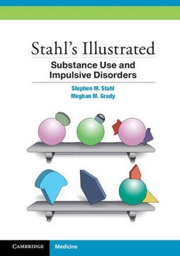 portada Stahl's Illustrated Substance Use and Impulsive Disorders Paperback
