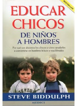 portada Educar Chicos. De Niños a Hombres. (Niños y Adolescentes) (in Spanish)