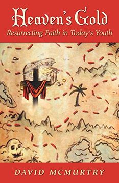 portada Heaven's Gold: Resurrecting Faith in Today's Youth (en Inglés)
