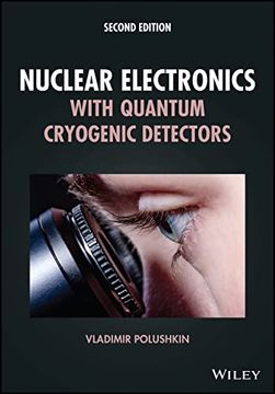 portada Nuclear Electronics With Quantum Cryogenic Detectors (en Inglés)