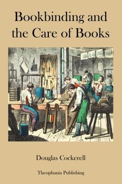 portada Bookbinding and the Care of Books (en Inglés)