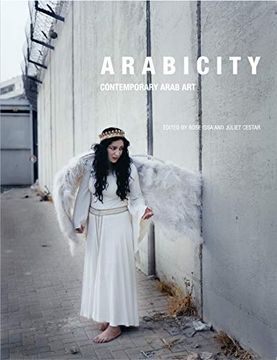 portada Arabicity: Contemporary Arab art (en Inglés)