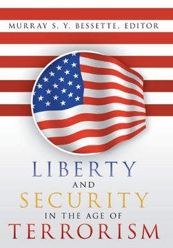 portada Liberty and Security in the Age of Terrorism