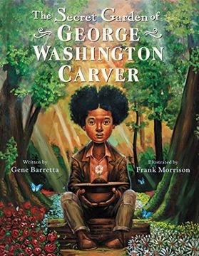 portada The Secret Garden of George Washington Carver (in English)