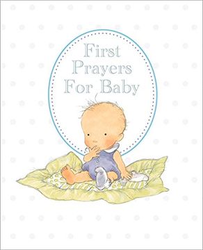 portada First Prayers for Baby: White Gift Edition