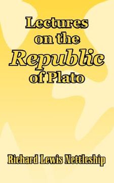 portada lectures on the republic of plato (in English)