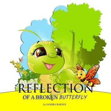 portada Reflection of a Broken Butterfly (en Inglés)