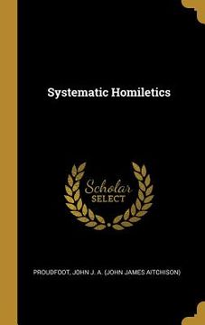 portada Systematic Homiletics (en Inglés)