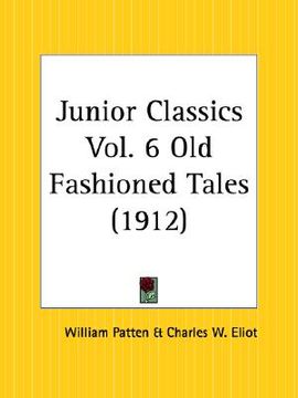 portada old fashioned tales: junior classics part 6