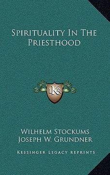 portada spirituality in the priesthood (en Inglés)