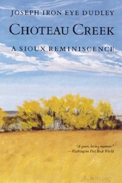 portada choteau creek: a sioux reminiscence (in English)