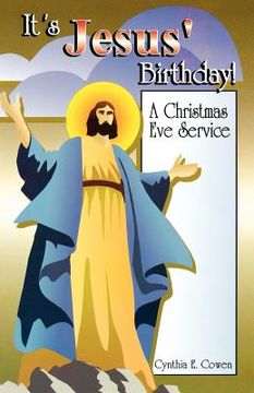 portada it's jesus' birthday: a christmas eve service (en Inglés)