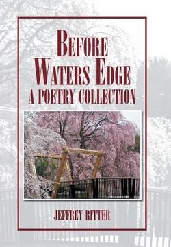 portada Before Waters Edge: A Poetry Collection (en Inglés)