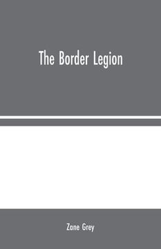 portada The Border Legion (in English)