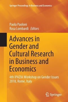 portada Advances in Gender and Cultural Research in Business and Economics: 4th Ipazia Workshop on Gender Issues 2018, Rome, Italy (en Inglés)