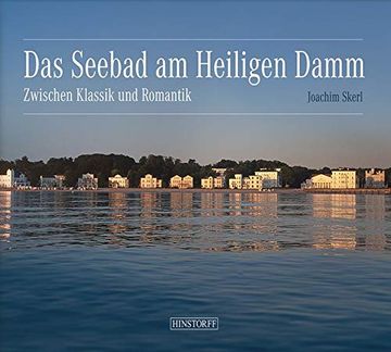portada Das Seebad am Heiligen Damm: Zwischen Klassik und Romantik (en Alemán)