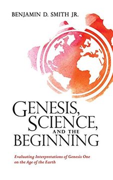 portada Genesis, Science, and the Beginning (in English)