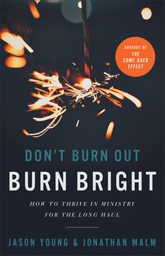 portada Don't Burn Out, Burn Bright (en Inglés)