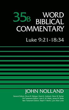 portada Luke 9: 21-18: 34, Volume 35b (Word Biblical Commentary)
