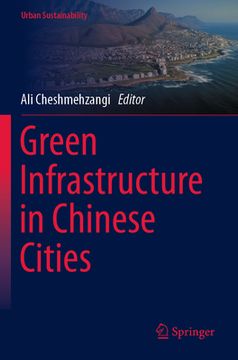 portada Green Infrastructure in Chinese Cities (en Inglés)