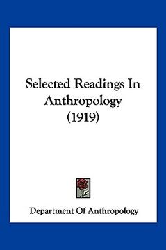 portada selected readings in anthropology (1919) (en Inglés)