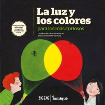 portada Luz y los Colores Para los mas Curiosos, la (in Spanish)