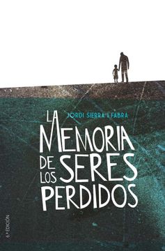 portada La Memoria de los Seres Perdidos (in Spanish)