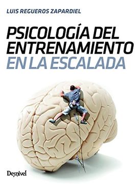 portada Psicología del Entrenamiento en Escalada (in Spanish)