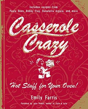 portada Casserole Crazy: Hot Stuff for Your Oven! (en Inglés)