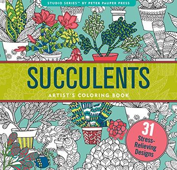 portada Succulents Adult Coloring Book: 31 Stress-Relieving Designs (en Inglés)