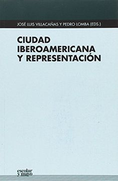 portada Ciudad iberoamericana y representación (Euroamericana)