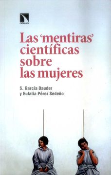 portada Las Mentiras Cientificas Sobre las Mujeres (in Spanish)