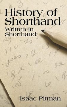 portada A History of Shorthand, Written in Shorthand