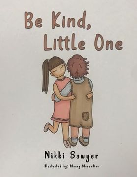 portada Be Kind, Little one (in English)