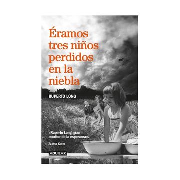 portada Éramos tres niños perdidos en la niebla (in Spanish)