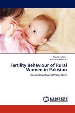 portada fertility behaviour of rural women in pakistan (en Inglés)