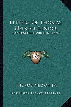 portada letters of thomas nelson, junior: governor of virginia (1874)