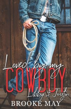 portada Loved by My Cowboy (en Inglés)