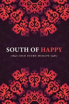 portada South of Happy (en Inglés)
