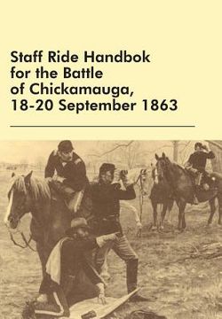 portada Staff Ride Handbok for the Battle of Chickamauga, 18-20 September 1863