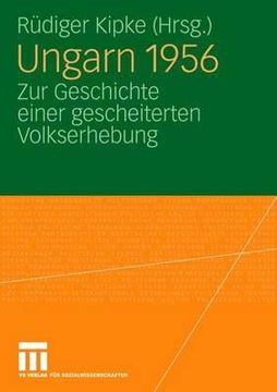 portada Ungarn 1956: Zur Geschichte Einer Gescheiterten Volkserhebung (in German)