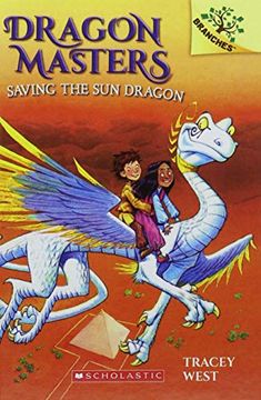 portada Saving the sun Dragon: 02 (Dragon Masters) (en Inglés)