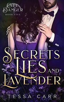 portada Secrets, Lies and Lavender (Cape Danger) (en Inglés)