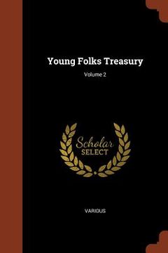 portada Young Folks Treasury; Volume 2 (en Inglés)