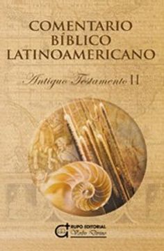 portada Comentario Bíblico Latinoamericano: Antiguo Testamento II. Libros proféticos y sapienciales: 2 (Ediciones bíblicas EVD)