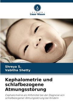 portada Kephalometrie und schlafbezogene Atmungsstörung (in German)