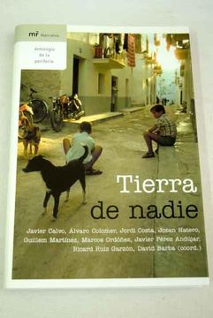 portada Tierra de Nadie: Antologia de la Periferia (in Spanish)
